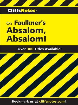 cover image of CliffsNotes on Faulkner's Absalom, Absalom!